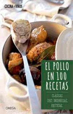 EL POLLO EN 100 RECETAS