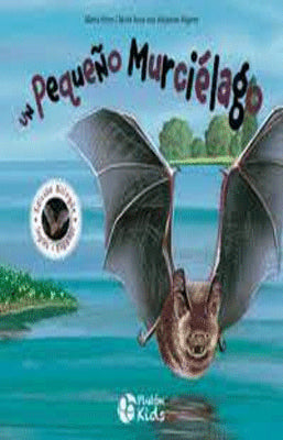 UN PEQUEÑO MURCIELAGO BILINGUE