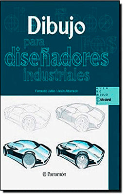 DIBUJO PARA DISEÑADORES INDUSTRIALES