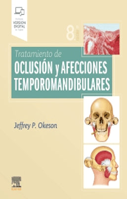 TRATAMIENTO DE OCLUSION Y AFECCIONES TEMPOROMANDIBULARES 8ED