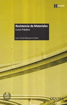 RESISTENCIA DE MATERIALES CURSO PRACTICO