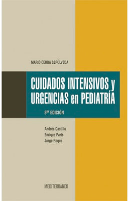 CUIDADOS INTENSIVOS Y URGENCIAS EN PEDIATRIA 3ED