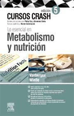 CURSOS CRASH LO ESENCIAL EN METABOLISMO Y NUTRICION 5 ED