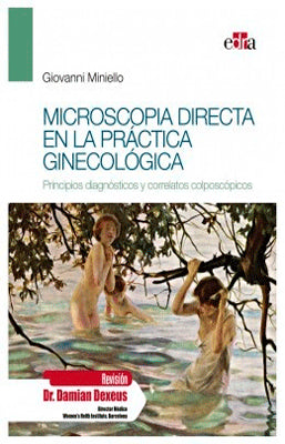 MICROSCOPIA DIRECTA EN LA PRACTICA GINECOLOGICA
