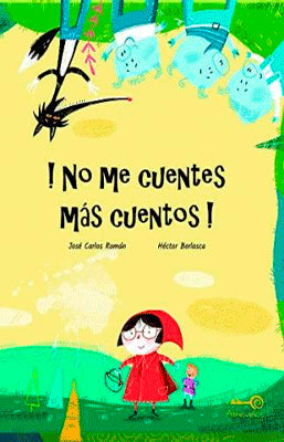 NO ME CUENTES MAS CUENTOS