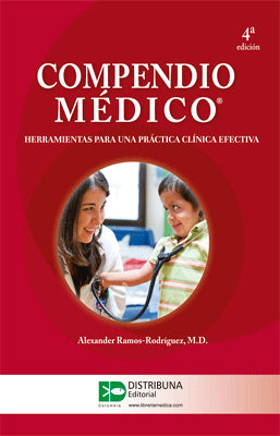 COMPENDIO MEDICO HERRAMIENTAS PARA UNA PRACTICA CLINICA EFECTIVA 4TA ED