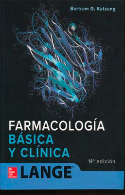 FARMACOLOGIA BASICA Y CLINICA 14 ED