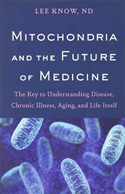 MITOCHONDRIA AND THE FUTURE OF MEDICIN
