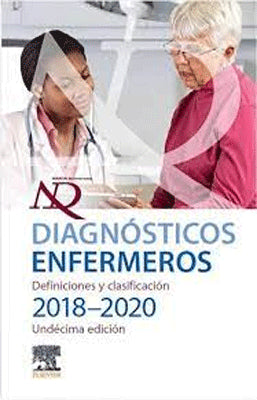 DIAGNOSTICOS ENFERMEROS DEFINICIONES Y CLASIFICACION 2018-2020