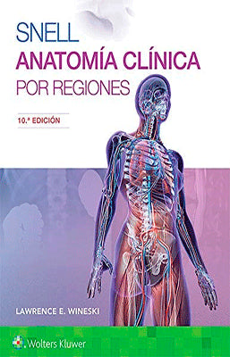 SNELL ANATOMIA CLINICA POR REGIONES