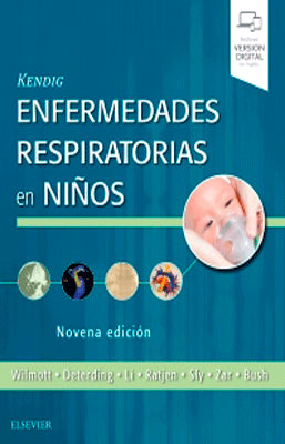 KENDIG ENFERMEDADES RESPIRATORIAS EN NIÑOS 9ED