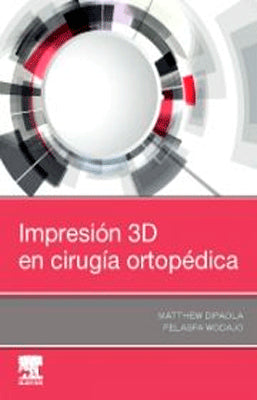 IMPRENSION 3D EN CIRUGIA ORTOPEDICA