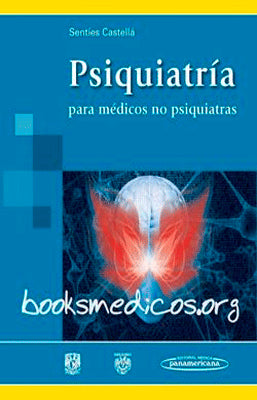 PSIQUIATRIA PARA MEDICOS NO PSIQUIATRAS
