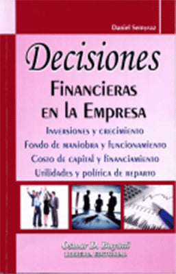 DECISIONES FINANCIERAS EN LA EMPRESA