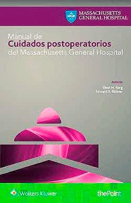 MANUAL DE CUIDADOS POSTOPERATORIOS DEL MASSACHUSETTS GENERAL HOSPITAL
