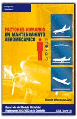 FACTORES HUMANOS EN MANTENIMIENTO AERONAUTICO