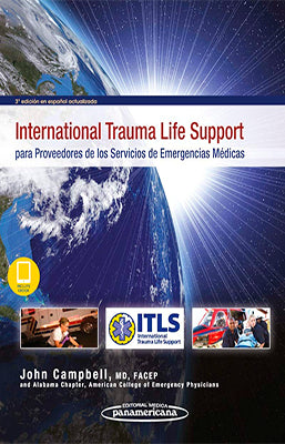 ITLS INTERNATIONAL TRAUMA LIFE SUPPORT 3RA ED.