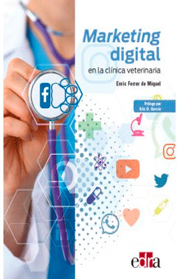 MARKETING DIGITAL EN LA CLINICA VETERINARIA