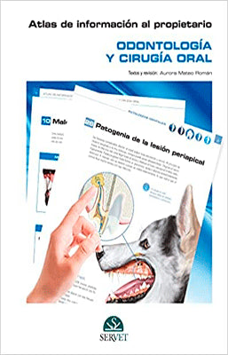 ATLAS DE INFORMACION AL PROPIETARIO ODONTOLOGIA Y CIRUGIA ORAL
