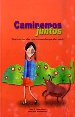 CAMINEMOS JUNTOS PARA ENTERDER A LAS PERSONAS CON DISCAPACIDAD
