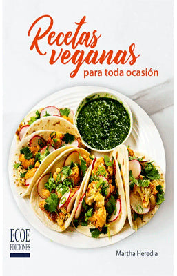 RECETAS VEGENAS PARA TODA OCASION