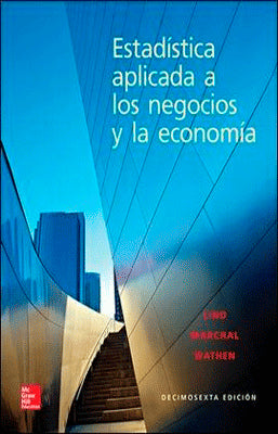 ESTADISTICA APLICADA A LOS NEGOCIOS Y LA ECONOMIA