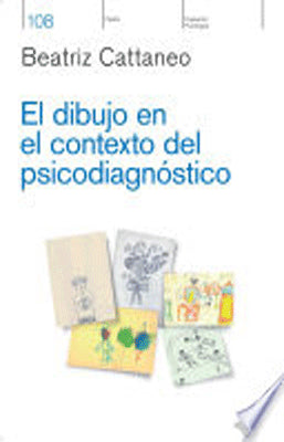 EL DIBUJO EN EL CONTEXTO DEL PSICODIAGNOSTICO