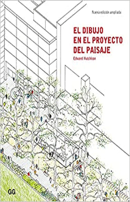 EL DIBUJO EN EL PROYECTO DEL PAISAJE 2ED