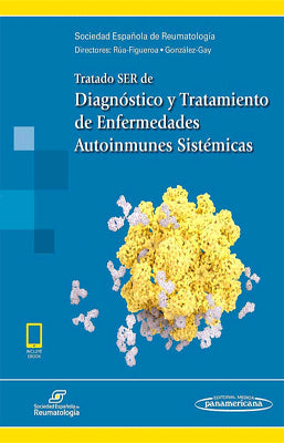 TRATADO SER DE DIAGNOSTICO Y TRATAMIENTO DE ENFERMEDADES AUTOINMUNES SISTEMICAS