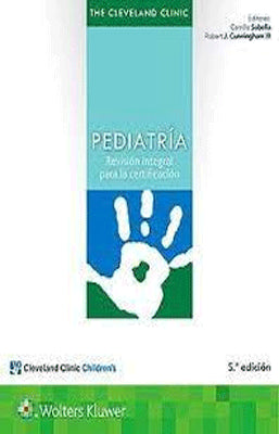 THE CLEVELAND CLINIC PEDIATRIA REVISION INTEGRAL PARA LA CERTIFICACION 5ED
