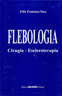 FLEBOLOGIA CIRUGIA  ESCLEROTERAPIA