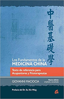 LOS FUNDAMENTOS DE LA MEDICINA CHINA