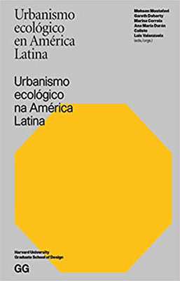 URBANISMO ECOLOGICO EN AMERICA LATINA