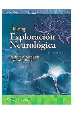 DEJONG EXPLORACION NEUROLOGICA 8ED