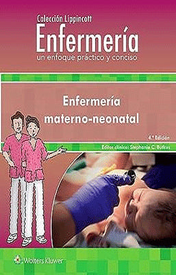ENFERMERIA MATERNO NEONATAL 4ED COLECCION LIPPINCOTT