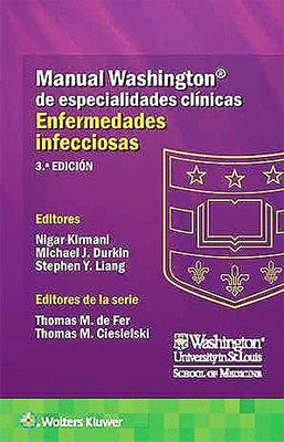 MANUAL WASHINGTON DE ESPECIALIDADES CLINICAS ENFERMEDADES INFECCIOSAS 3ED