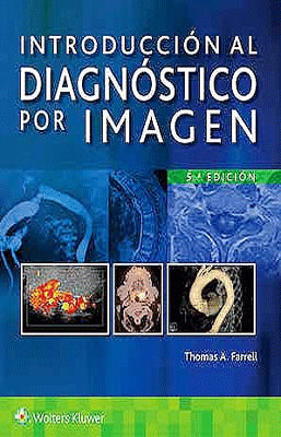 INTRODUCCION AL DIAGNOSTICO POR IMAGEN 5ED