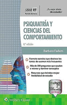 PSIQUIATRIA Y CIENCIAS DEL COMPORTAMIENTO 8ED SERIE REVISION DE TEMAS