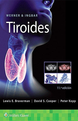 WERNER Y INGBAR TIROIDES 11ED