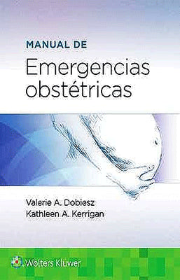 MANUAL DE EMERGENCIAS OBSTETRICAS