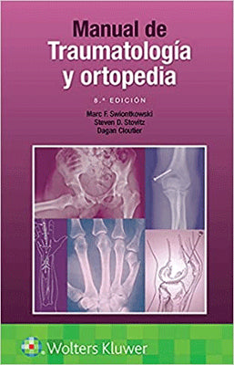 MANUAL DE TRAUMATOLOGIA Y ORTOPEDIA 8ED