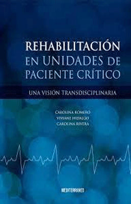 REHABILITACION EN UNIDADES DE PACIENTE CRITICO