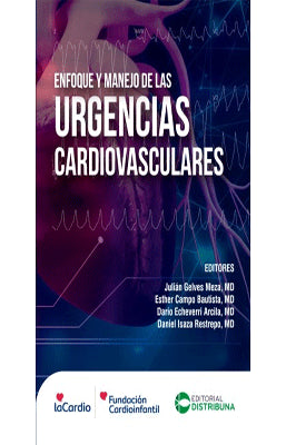 ENFOQUE Y MANEJO DE LAS URGENCIAS CARDIVASCULARES