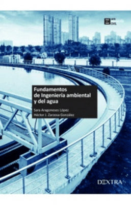 FUNDAMENTOS DE INGENIERIA AMBIENTAL Y DEL AGUA