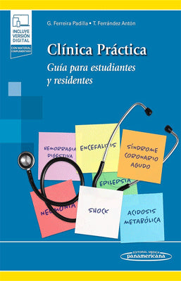 CLINICA PRACTICA GUIA PARA ESTUDIANTES Y RESIDENTES