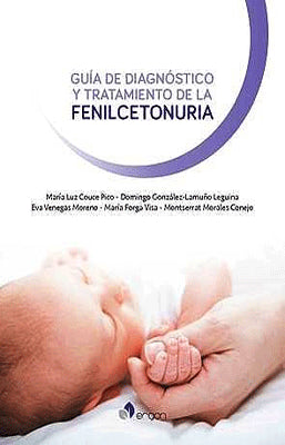 GUIA DE DIAGNOSTICO Y TRATAMIENTO DE LA FENILCETONURIA