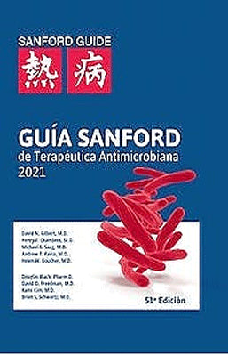 GUIA SANFORD DE TERAPEUTICA ANTIMICROBIANA 2021
