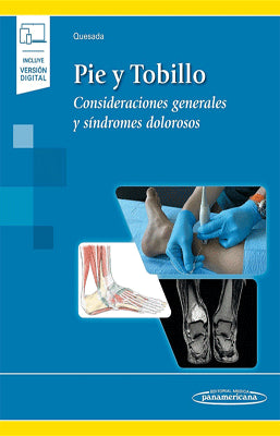 PIE Y TOBILLO CONSIDERACIONES GENERALES Y SINDROMES DOLOROSOS