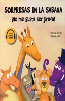 SORPRESAS EN LA SABANA NO ME GUSTA SER JIRAFA