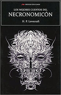 LOS MEJORES CUENTOS DEL NECRONOMICON